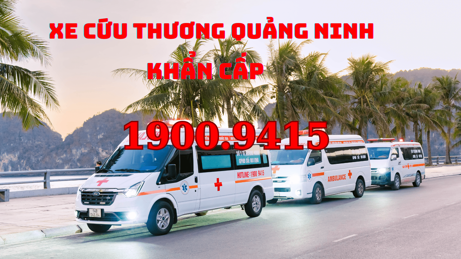 Số Gọi Xe Cứu Thương tại Uông Bí